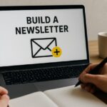 How to Build a Newsletter