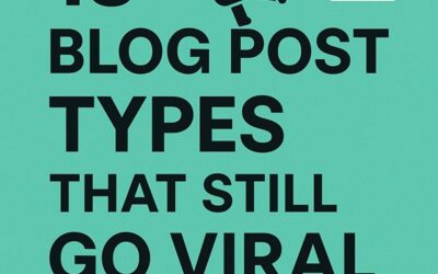 13 Blog Post Formats that Still Go Viral