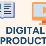 Digital Products that are Selling for Bloggers