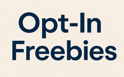 Opt-In Freebies that are Working Right Now to Grow Your Brand